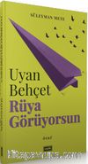 Uyan Behçet Rüya Görüyorsun