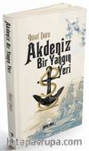 Akdeniz Bir Yangın Yeri