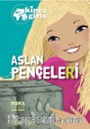 Eğlen Öğren Kinra Kızları / Aslan Pençeleri