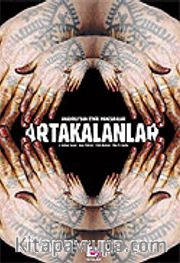 Artakalanlar/Anadolu'dan Etnik Manzaralar