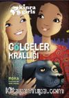 Eğlen Öğren Kinra Kızları / Gölgeler Krallığı