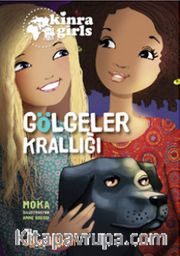 Eğlen Öğren Kinra Kızları / Gölgeler Krallığı