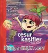 Eğlen Öğren Nar’ın Sanat Günlüğü / Cesur Kaşifler