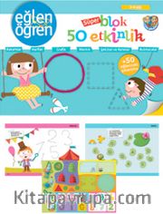 Eğlen Öğren 3-4 yaş Süper Blok 50 Etkinlik 