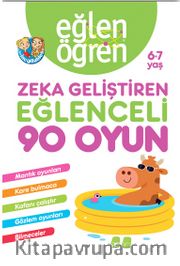  Eğlen Öğren Zeka Geliştiren Eğlenceli 90 Oyun 6-7 yaş