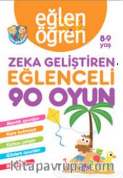 Eğlen Öğren Zeka Geliştiren Eğlenceli 90 Oyun 8-9 yaş