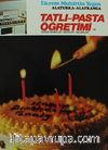 Tatlı ve Pasta Öğretimi Cilt II