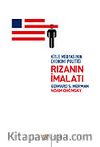 Rızanın İmalatı/Kitle Medyasının Ekonomi Politiği