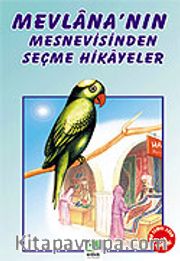 Mevlana'nın Mesnevisinden Seçmeler/100 Temel Eser