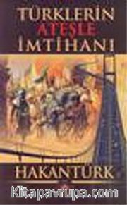 Türklerin Ateşle İmtihanı