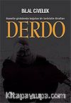 Derdo/İhanetin Girdabında Boğulan Bir Teröristin İtirafları