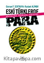 Eski Türklerde Para / Göktürklerde, Uygurlarda, Türgişlerde