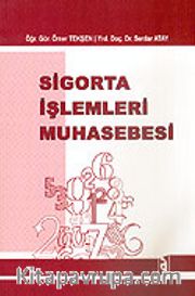 Sigorta İşlemleri Muhasebesi