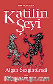 Katilin Şeyi