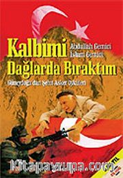 Kalbimi Dağlarda Bıraktım