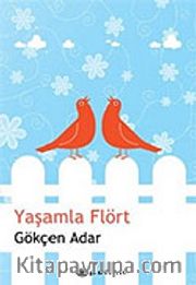 Yaşamla Flört