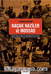 Kaçak Naziler ve Mossad / Mahir Çayan Olayı ve Kızıltepe'nin iç yüzü