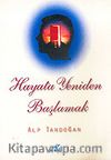 Hayata Yeniden Başlamak