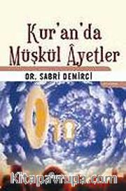 Kur'an'da Müşkül Ayetler