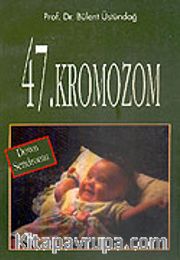 47. Kromozom
