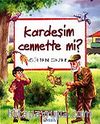 Kardeşim Cennette mi? / Meraklı Bilgiler 5