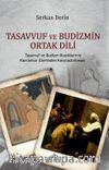 Tasavvuf ve Budizmin Ortak Dili