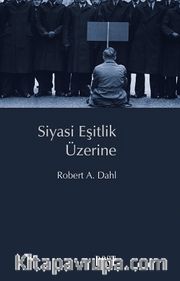 Siyasi Eşitlik Üzerine