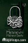 Mesnevi-i Manevi Şerhi (12. Cilt)