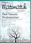 Bireysel Matematik Fasikülleri Özel Tanımlı Fonksiyonlar