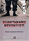 Guantanamo Medeniyeti