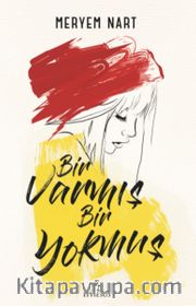 Bir Varmış Bir Yokmuş (Karton Kapak)