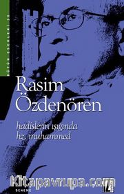 Hadislerin Işığında Hz. Muhammed