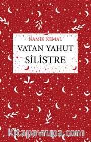Vatan Yahut Silistre