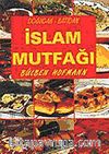 Doğudan-Batıdan İslam Mutfağı
