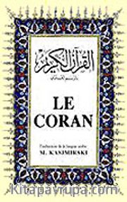 Le Coran (Büyük Boy) (Arapça-Fransızca K. K. ve Meali)