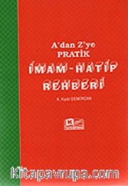 İmam Hatip Rehberi A'dan Z'ye