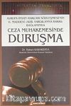 Ceza Muhakemesi Hukukunda Duruşma
