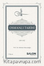 Osmanlı Tarihi (1289-1922)