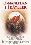 Osmanlı'dan Hikayeler