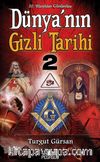 Dünya'nın Gizli Tarihi-2 (Cep boy)