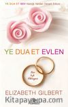 Ye Dua Et Evlen & Bir Aşk Hikayesi (Cep Boy)