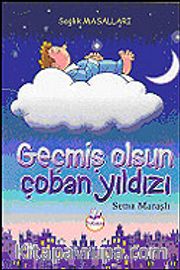 Geçmiş Olsun Çoban Yıldızı