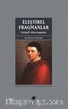 Eleştirel Fragmanlar & Felsefi Aforizmalar
