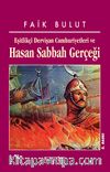 Hasan Sabbah Gerçeği/Eşitlikçi Dervişan Cumhuriyetleri