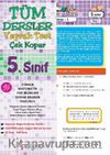 5. Sınıf Tüm Dersler Yaprak Test (Yeni Müfredat)