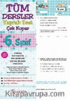 6. Sınıf Tüm Dersler Yaprak Test (Yeni Müfredat)