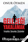 Geleceği Yakalamak