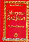 Tarihçe-i Hayatı Bediüzzaman Said Nursi (12x17)
