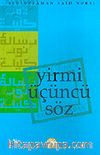 Yirmi Üçüncü Söz (10x16)