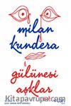 Gülünesi Aşklar
